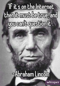 Honest Abe says so