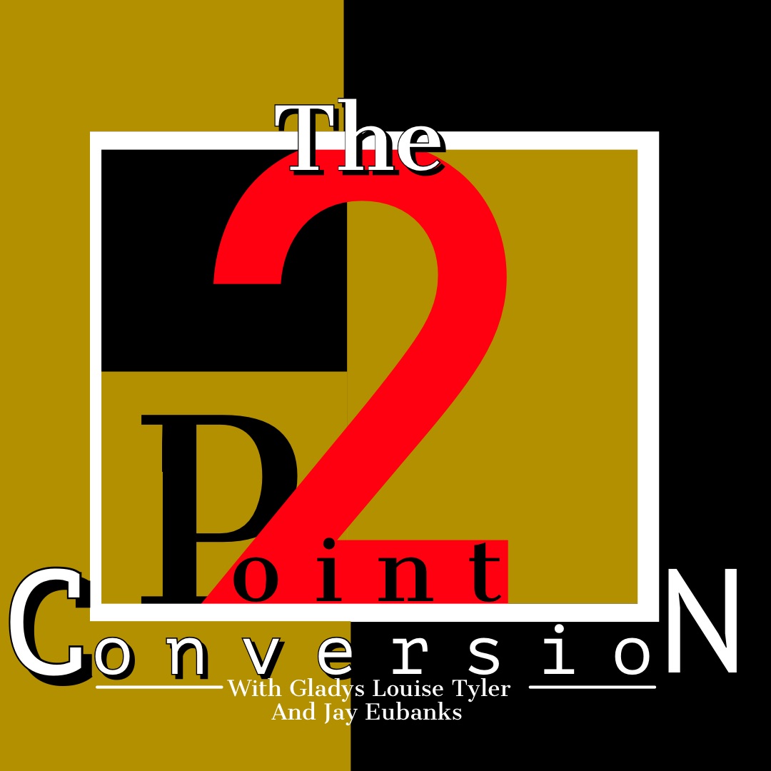 The 2-Point Conversion - 2 points of view on fantasy football and more